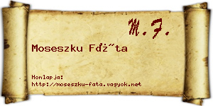 Moseszku Fáta névjegykártya